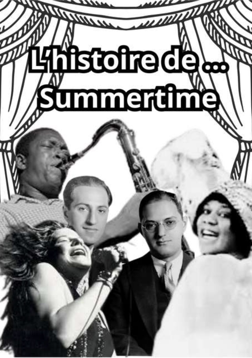 L’histoire de … « Summertime »